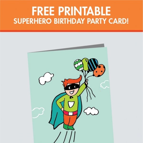 Free Superhero Printable Birthday Card | Spaceships And Laser Beams