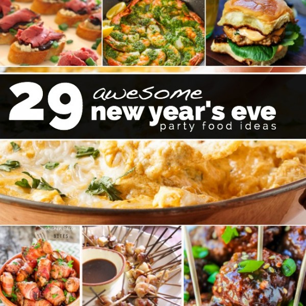 29 New Year’s Eve Party Food Recipes | Spaceships and Laser Beams