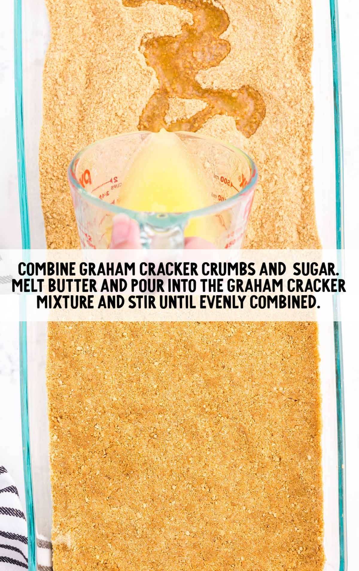 graham cracker crumbs combined with melted butter and sugar