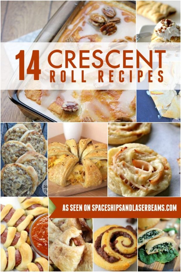 14 Crescent Roll Recipes - Spaceships and Laser Beams