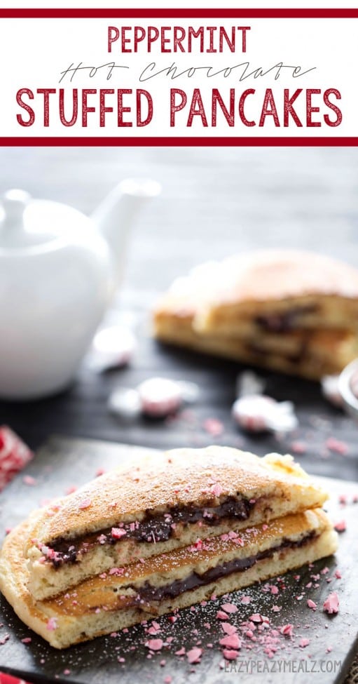 21 Peppermint Hot Chocolate Stuffed Pancakes