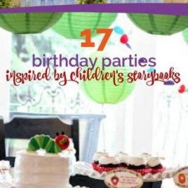 17 Birthday Parties Inspired by Children's Storybooks