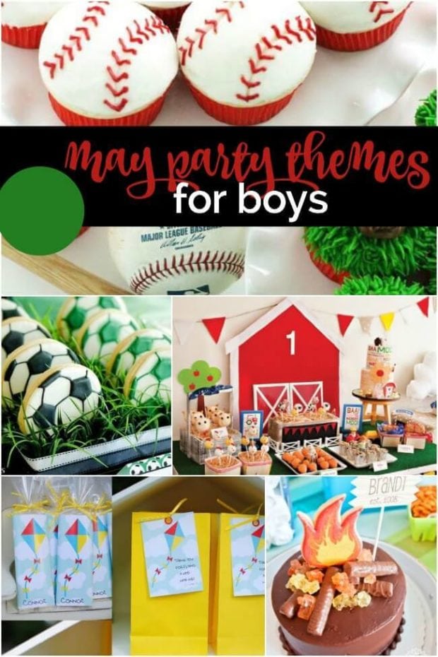 May Birthday Party Themes for Boys