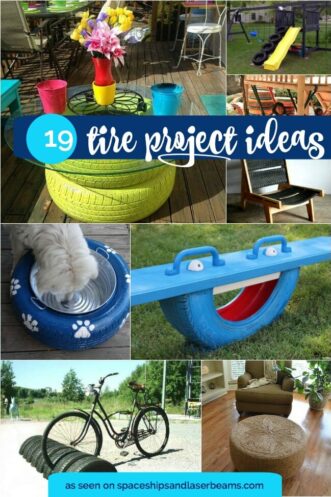 19 DIY Tire Projects - Spaceships and Laser Beams