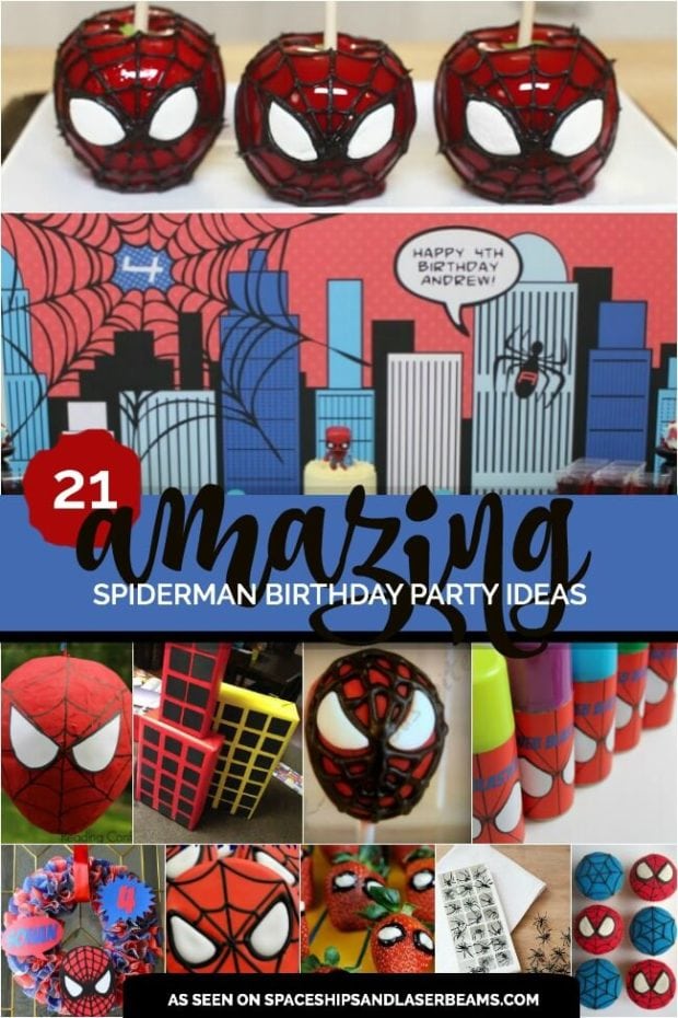 21 Spiderman Birthday Party Ideas - Spaceships and Laser Beams