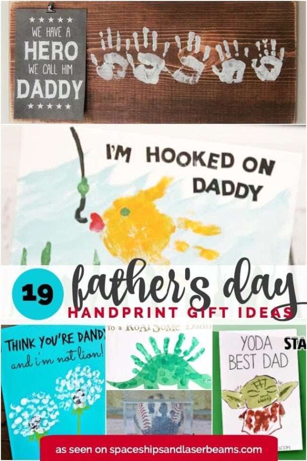19 Father's Day Handprint Craft Ideas from Spaceships and Laser Beams.