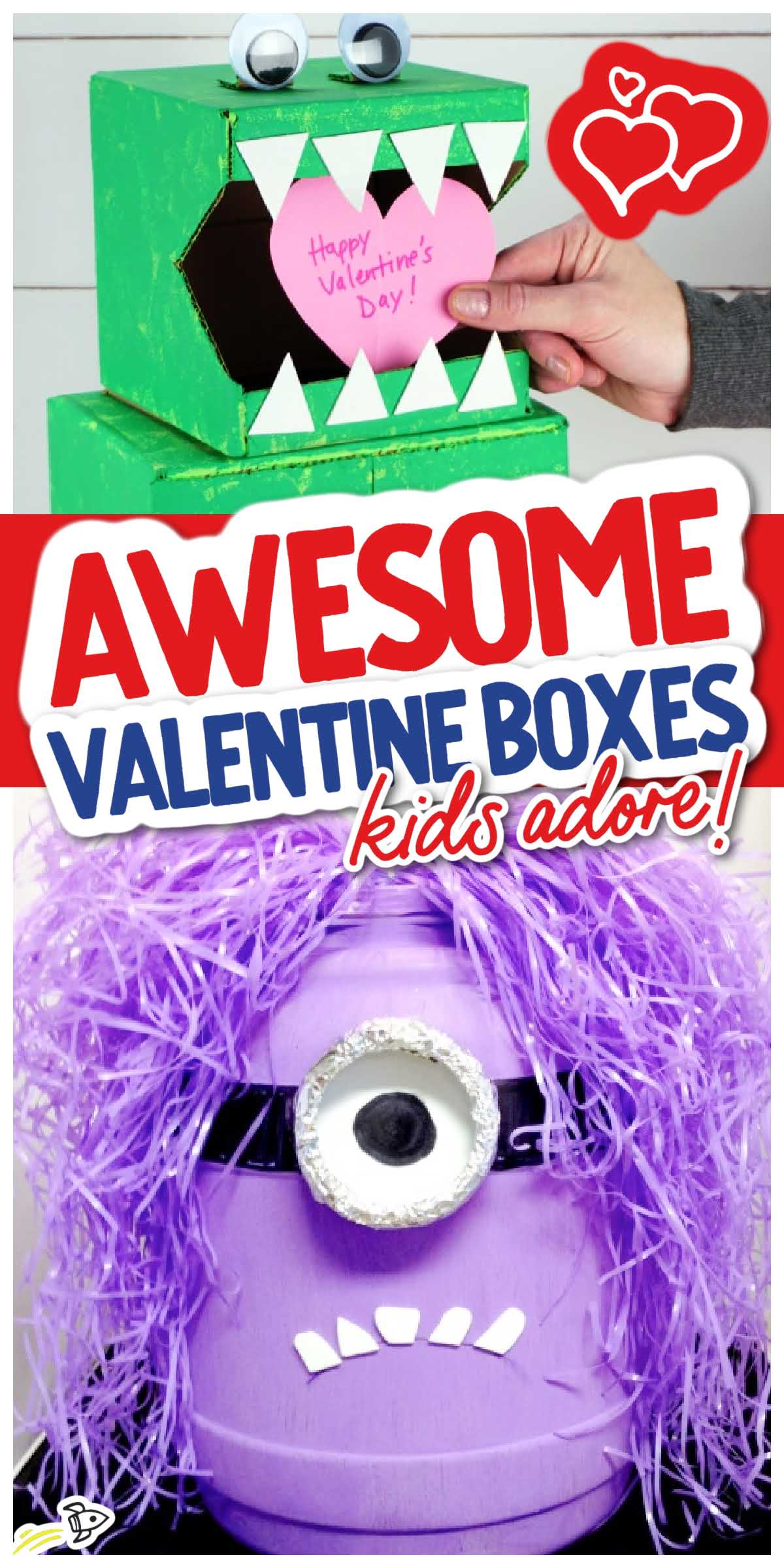 12 Valentine Boxes Kids Will Love - Spaceships and Laser Beams