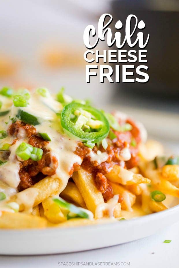 The Best Chili Cheese Fries Recipe Spaceships And Laser Beams