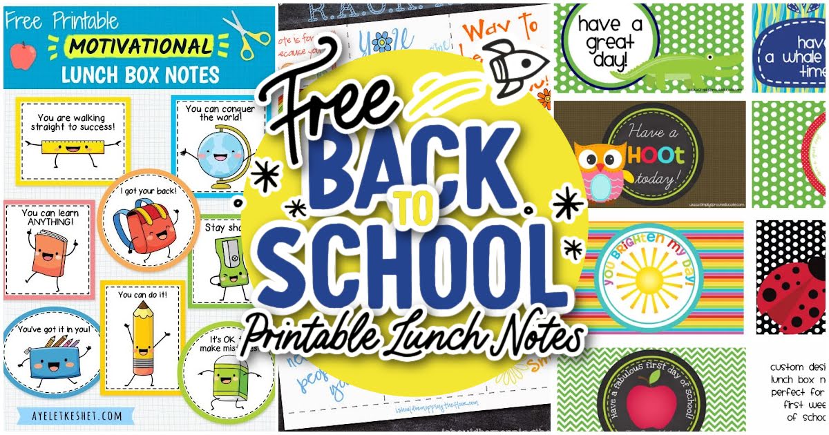 https://spaceshipsandlaserbeams.com/wp-content/uploads/2018/08/Free-Back-to-School-Lunch-Note-Printables-Facebook.jpg