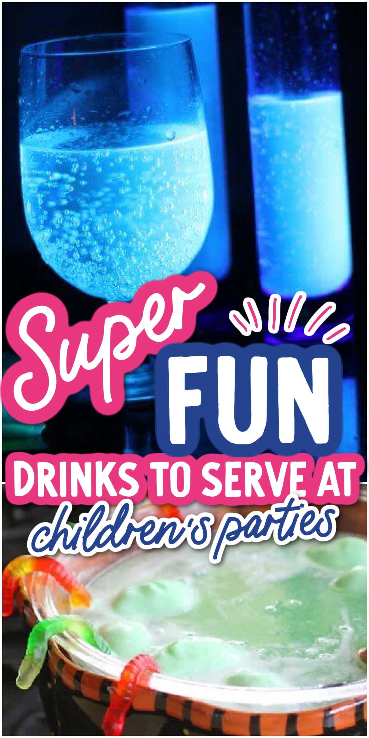 31 Fun Drinks To Serve At Children's Parties (Non-alcohol) - Spaceships ...