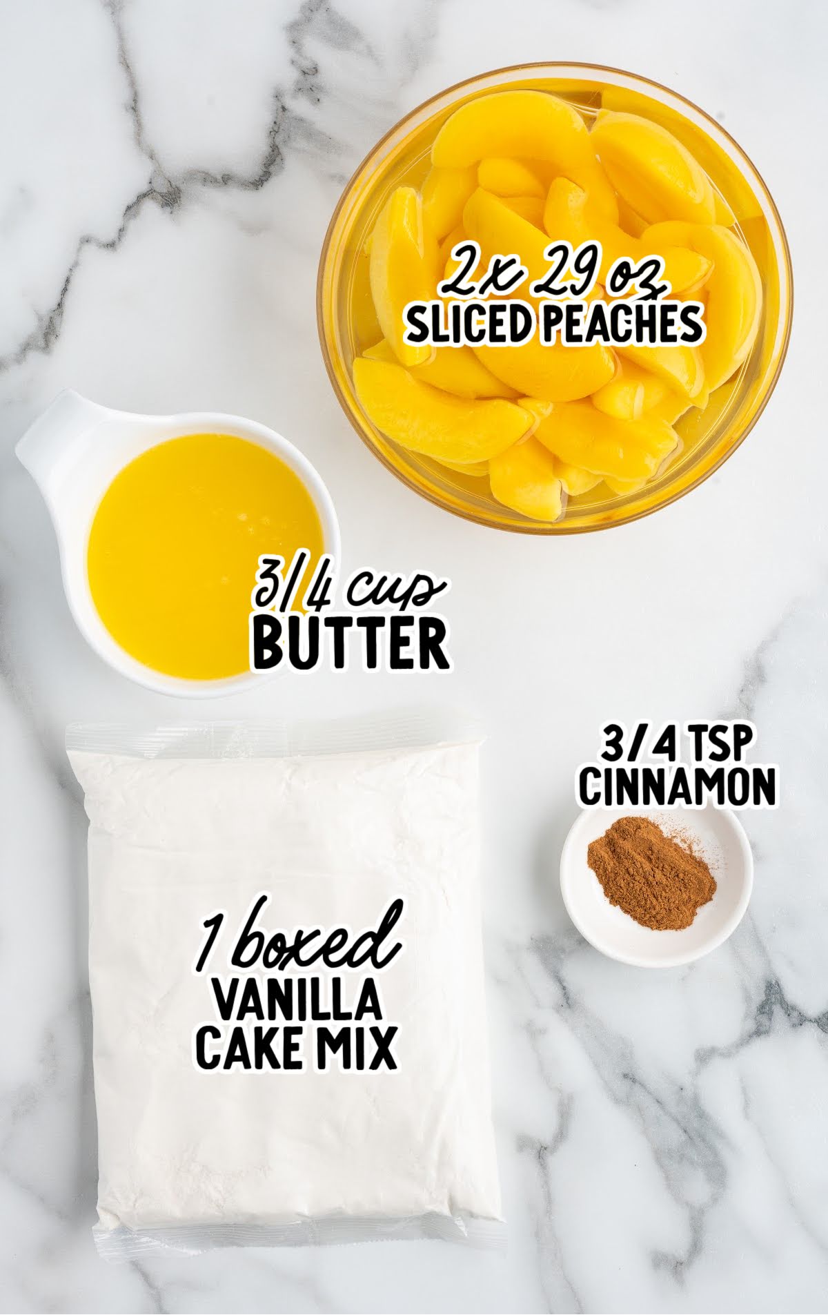 raw ingredients that are labeled for peach dump cake