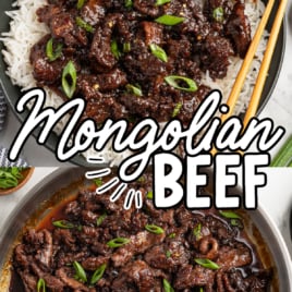Two images of Mongolian Beef Recipe: one served on white rice with chopsticks, and one in a pan. Both show saucy, glazed beef garnished with green onions. Text reads Restaurant Copycat Recipe and Mongolian Beef.