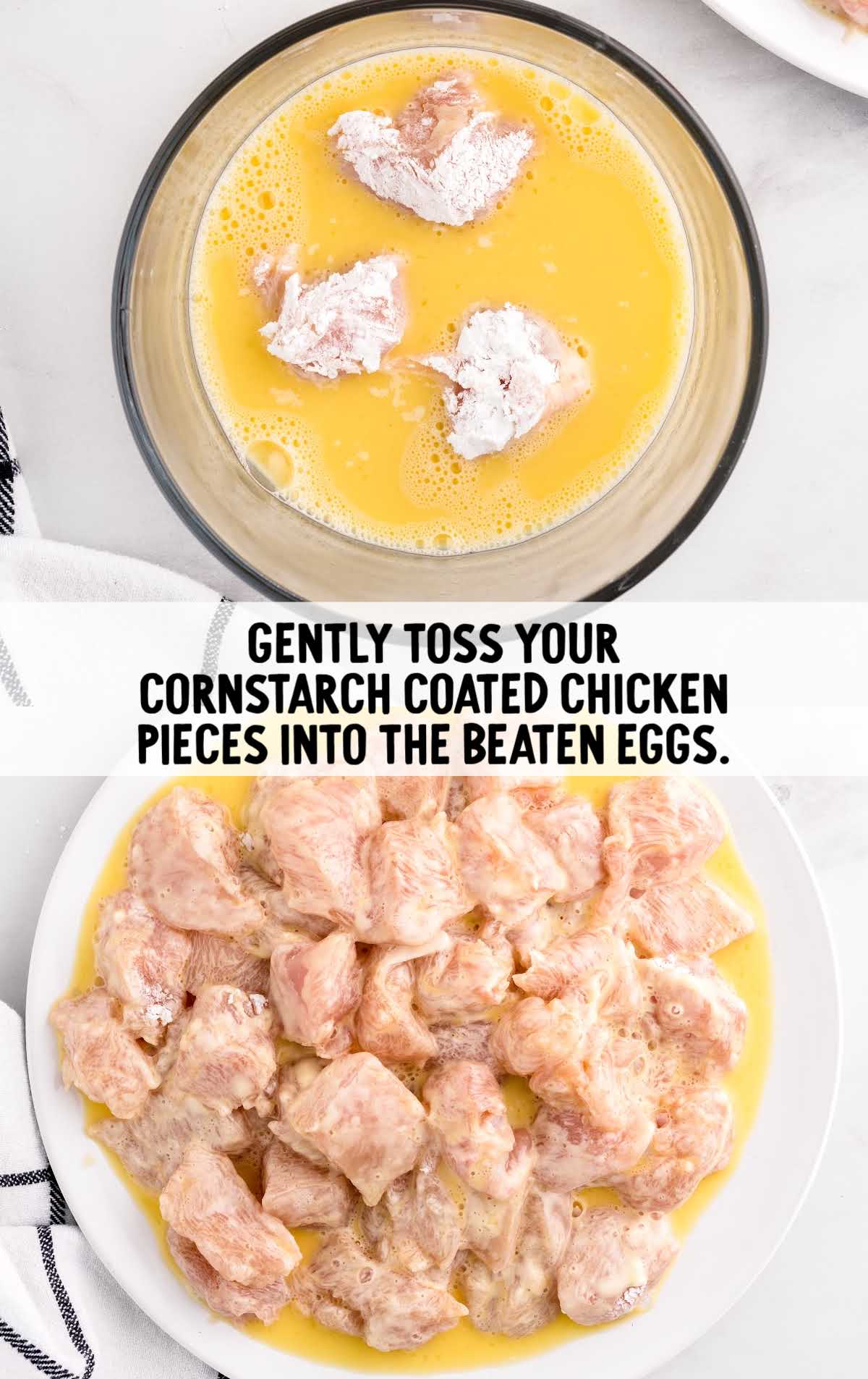 toss chicken pieces into the beaten eggs in a bowl