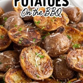 Seasoned grilled potatoes with a crispy texture and Parmesan, styled as an easy BBQ side dish