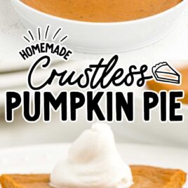 close up of a slice of crustless pumpkin pie with a bite taken out and text overlay and slice of crustless pumpkin pie being served from a pie dish