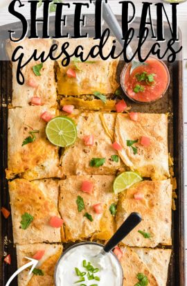 Sheet Pan Quesadillas - Spaceships and Laser Beams