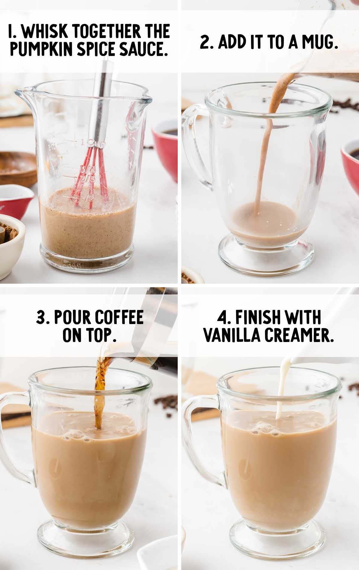 Four-step photo collage showing how to make a pumpkin spice latte: whisk sauce, add to mug, pour coffee, and finish with vanilla creamer.