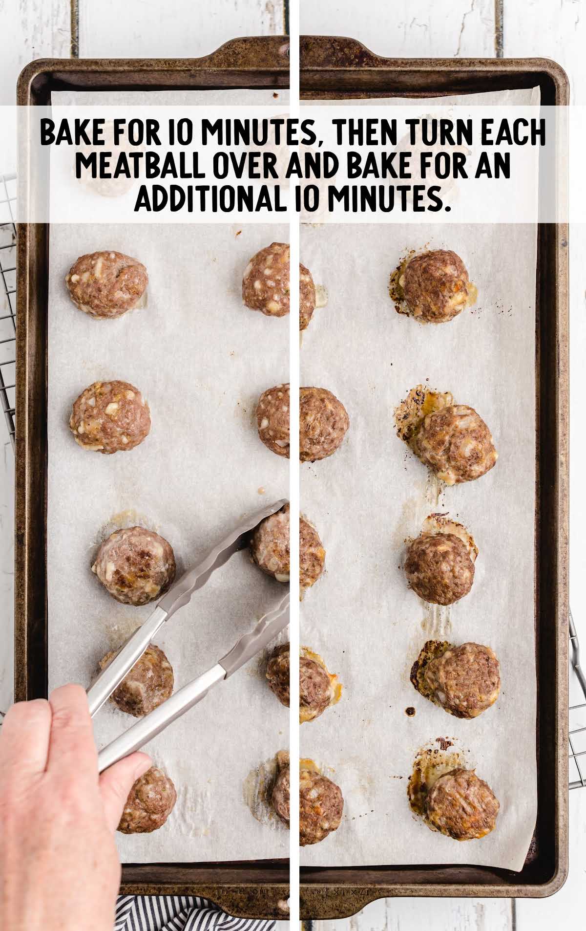 Baking sheet showing meatballs after 10 minutes of baking and after flipping, with tongs in hand.