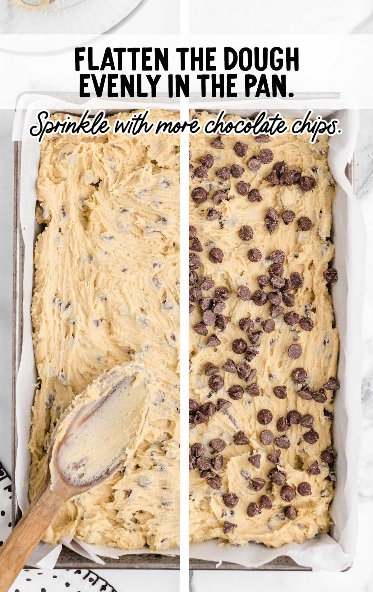 Side-by-side images showing chocolate chip cookie dough spread in a baking pan and topped with chocolate chips.
