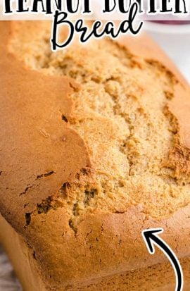 close up shot of a loaf of peanut butter bread