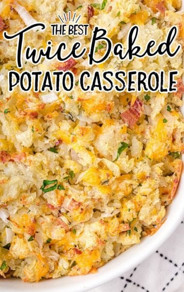 Twice Baked Potato Casserole - Spaceships and Laser Beams