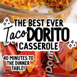 Cheesy Dorito taco casserole in a baking dish with text overlay promoting the recipe.