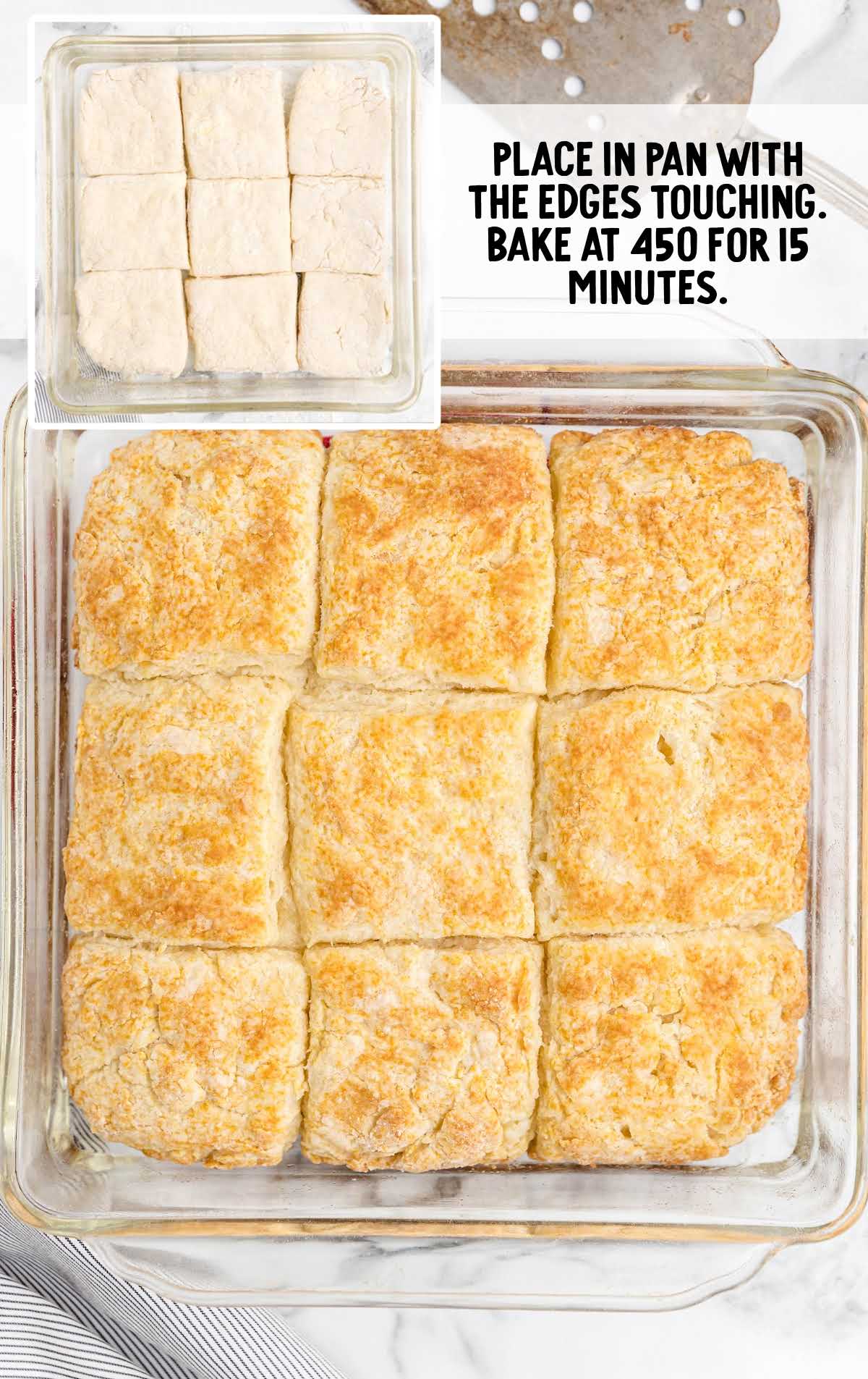 place biscuits into pan and bake