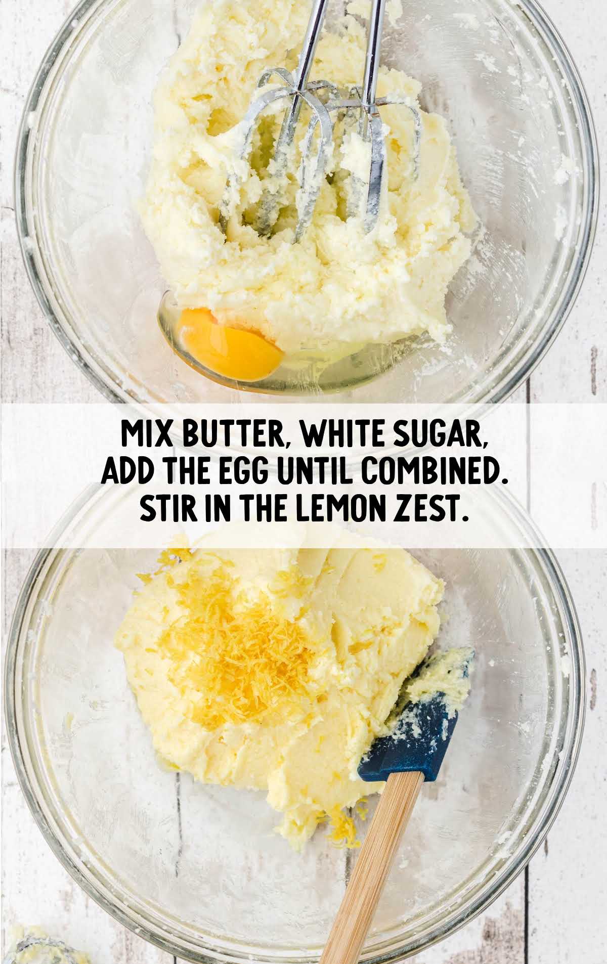 butter, sugar, egg, and lemon zest combined in a bowl