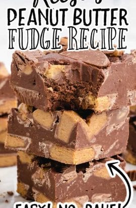 close up shot of slices of Reese’s peanut butter fudge stacked on top of each other