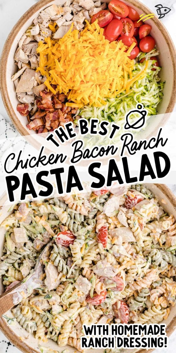 Chicken Bacon Ranch Pasta Salad - Spaceships and Laser Beams