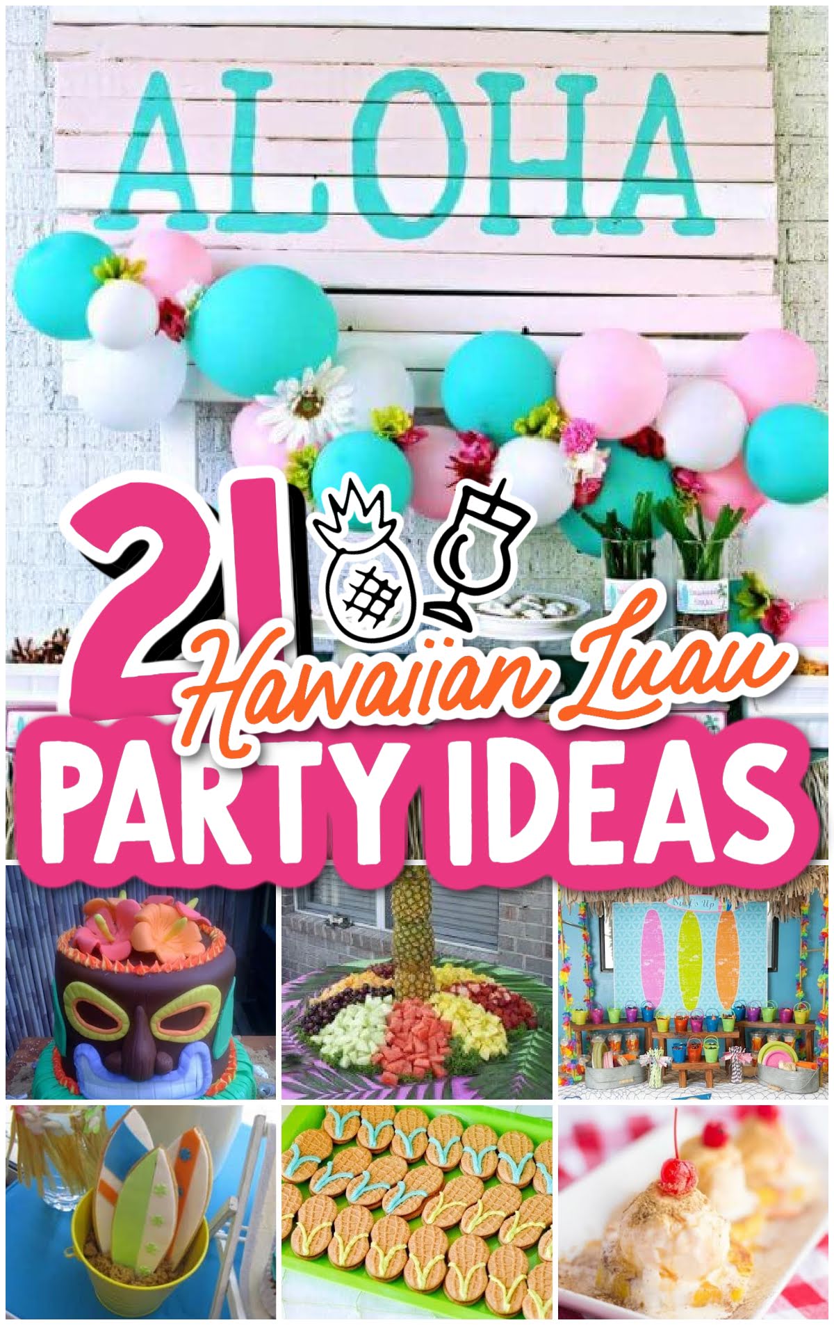 21 Hawaiian Theme Party Ideas (Luau Party) - Spaceships and Laser