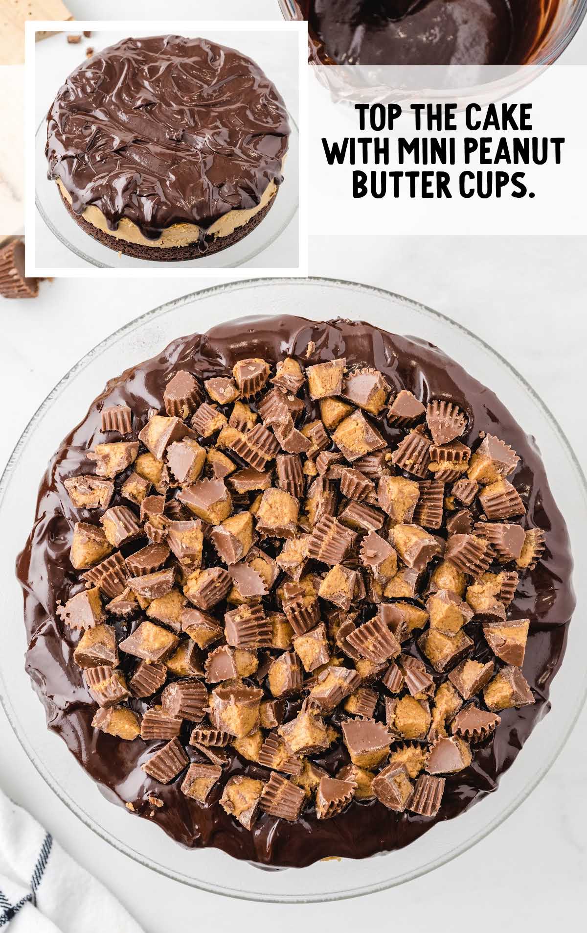 Overhead shot of the cheesecake topped with smooth ganache and chopped mini peanut butter cups, with a smaller inset showing the ganache before topping.