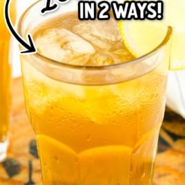 Glass of iced tea with a lemon slice and overlay text that reads "Make this Iced Tea in 2 Ways!"
