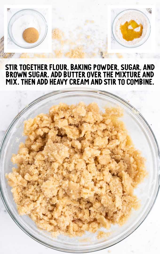 flour, baking powder, sugar, and brown sugar stirred together and then add butter and heavy cream