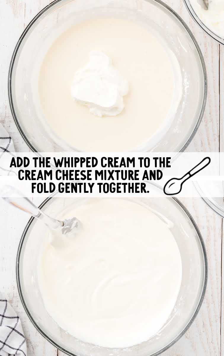whipped cream added to the cream cheese mixture and folded together 