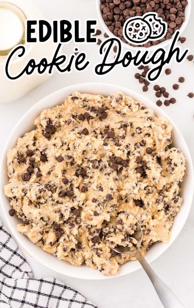 close up overhead shot of edible cookie dough in a bowl