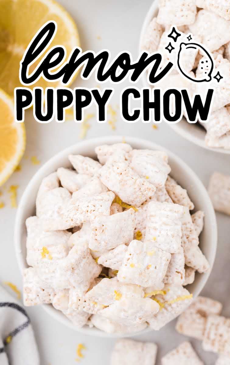 close up overhead shot of lemon puppy chow in a bowl