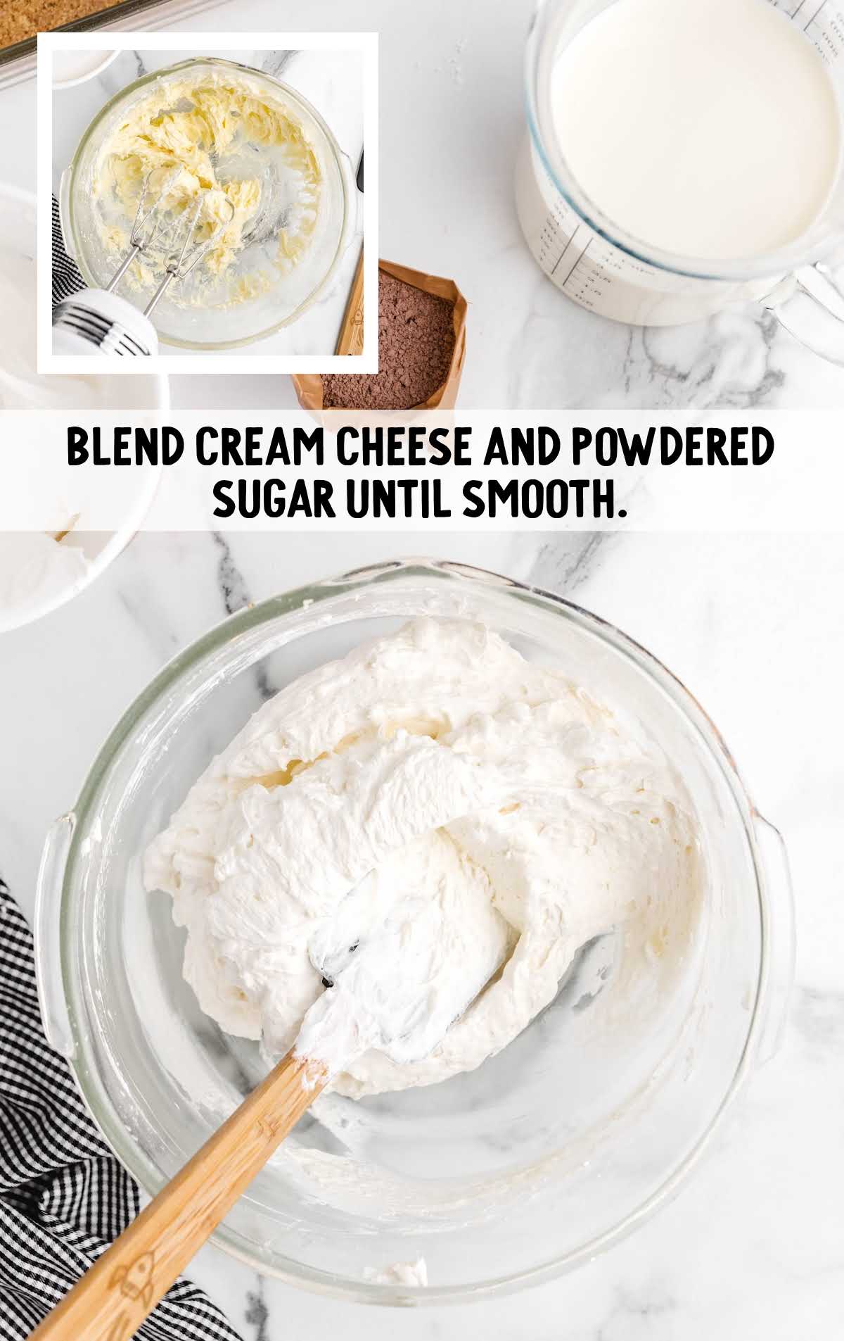 cream cheese and powdered sugar blended