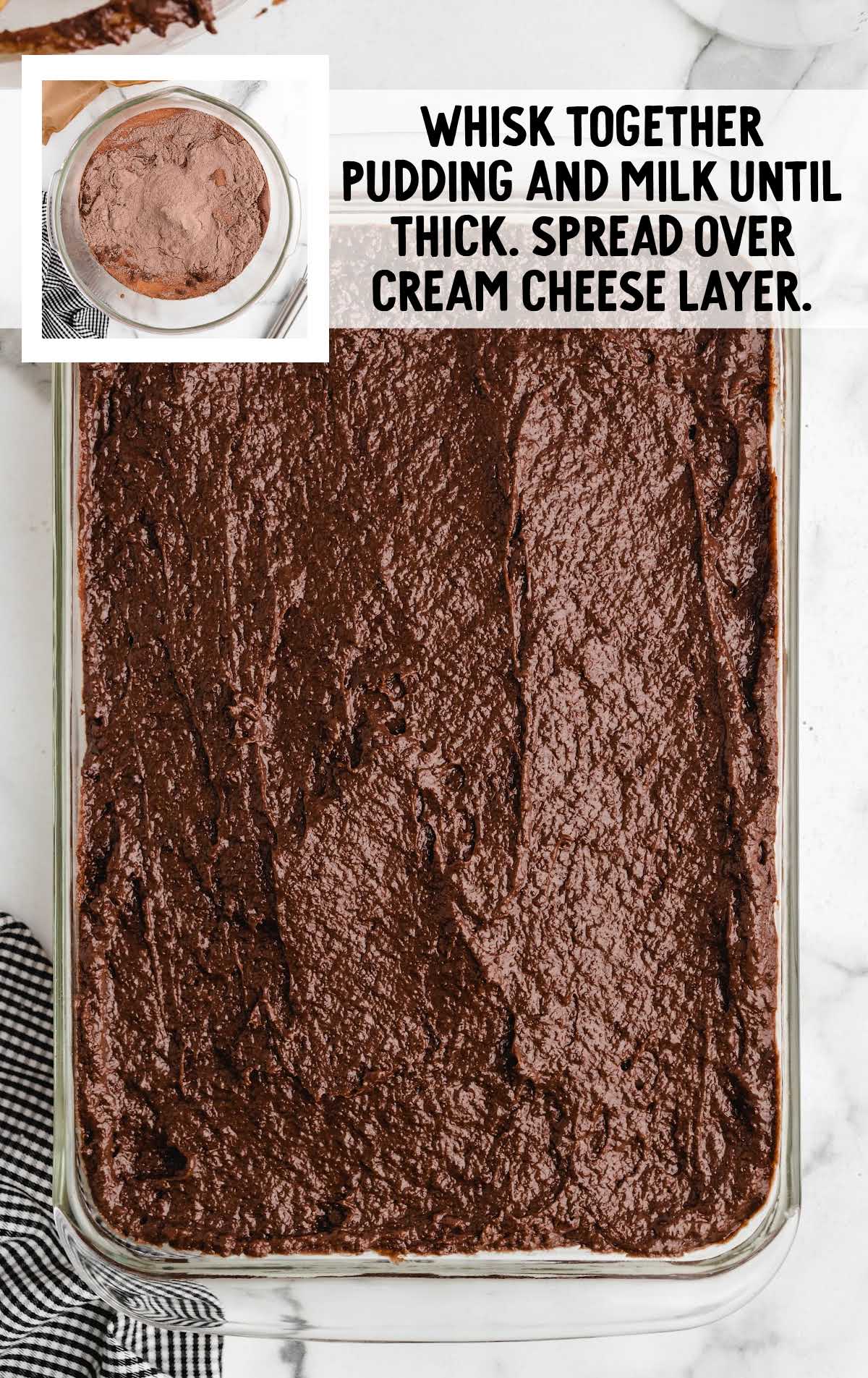 pudding layer spread over cream cheese layer