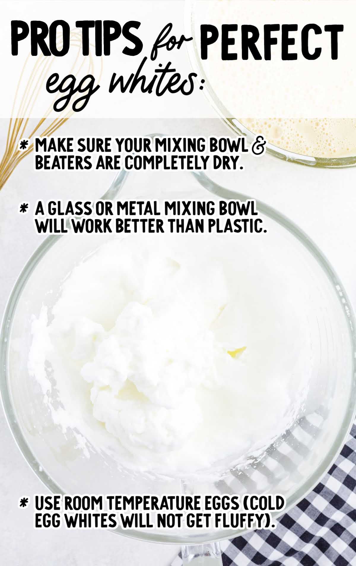 Pro tips for egg whites with a bowl of fluffy egg whites and text tips for achieving best results.