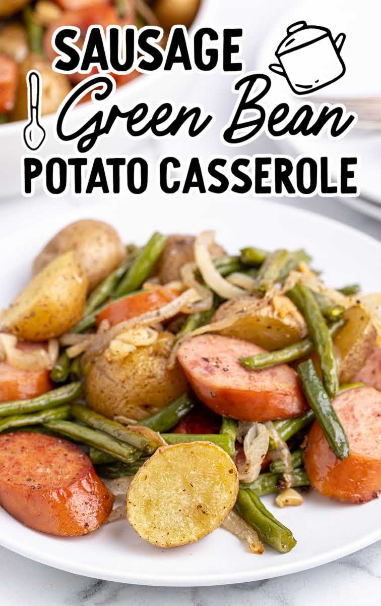 close up shot of a serving of Sausage Green Bean Potato Casserole on a plate