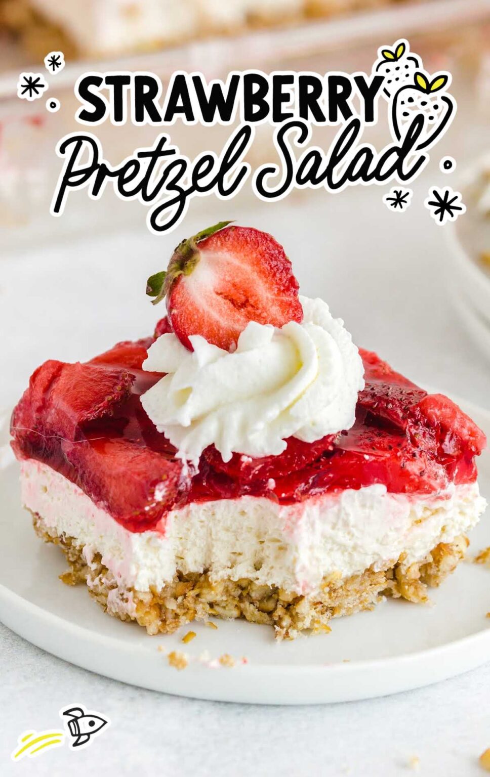 Recipe for Strawberry Pretzel Salad- Spaceships and Laser Beams