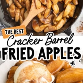 A skillet of glazed Fried Apples being stirred, with a plate of Fried Apples topped with vanilla ice cream below. Text reads: “The Best Cracker Barrel Fried Apples Recipe, Vintage Recipe!”.
