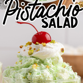 Two images of Pistachio Salad: the top one features the Pistachio Salad Recipe in a white bowl, garnished with whipped cream, chopped pistachios, and a cherry. Below, it’s served in a glass dish with a “Vintage Recipe!” label.