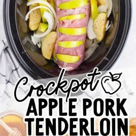 close up overhead shot of crockpot apple pork tenderloin ingredients in a crockpot and crockpot apple pork tenderloin on a wooden board