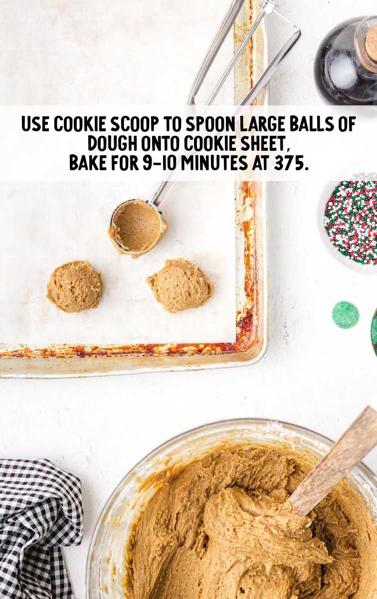 spoon large dough balls and place on cookie sheet