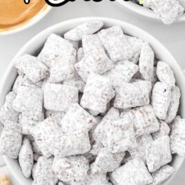 close up overhead shot of a bowl of Puppy Chow recipe