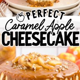 close up shot of a slice of Caramel Apple Cheesecake on a plate and a close up shot of Caramel Apple Cheesecake on a cake stand