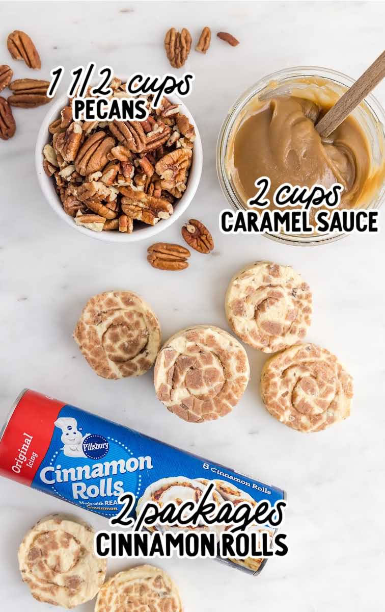 Caramel Pecan Cinnamon Rolls raw ingredients that are labeled
