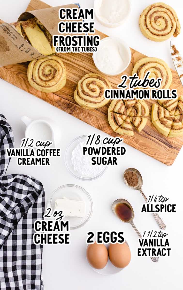 Cinnamon Roll Casserole raw ingredients that are labeled